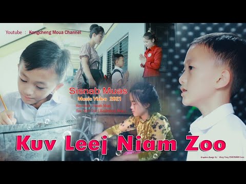 Sisnab muas nkauj tshiab Kuv leej niam zoo. 1/7/2021