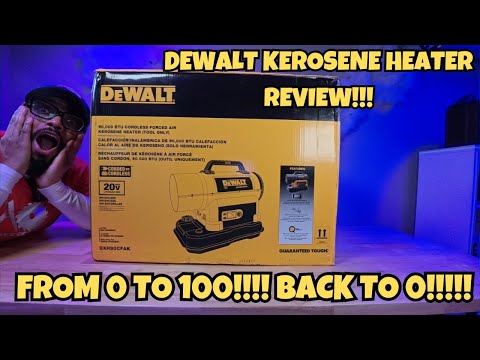 DEWALT 90000-BTU Forced Air Indoor/Outdoor Kerosene Heater REVIEW!!!!