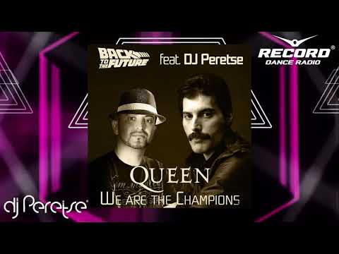 Queen-We Are The Champions. DJ Peretse remix.