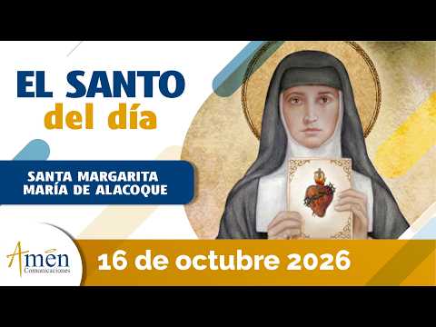 Santo del Día 16 Octubre 2026 l Santa Margarita Maria de Alacoque l Padre Carlos Yepes