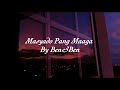 Masyado Pang Maaga - Ben&Ben (Lyrics Video)