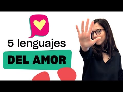 ¿Eres compatible con tu pareja? | Descubre los 5 lenguajes de amor