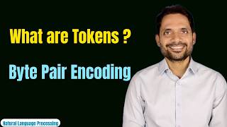 What are Tokens in LLM  ? | How tokenization works ? |  Byte Pair Encoding | Detailed Explanation