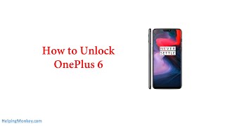 How to Unlock OnePlus 6 - When Forgot Password