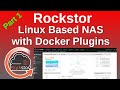 Setting Up A RockStor Home NAS - It's Been A Long Time