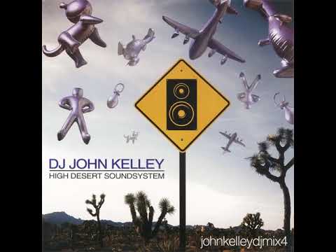 John Kelley - High Desert Soundsystem Vol. 1 (Circa 1999) DJ SET / Progressive House / Funky Techno