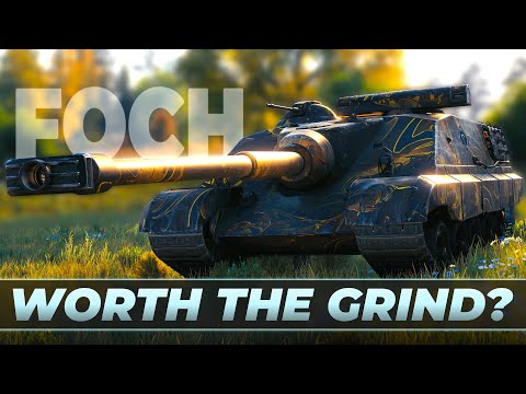 Foch B: Worth The Grind?