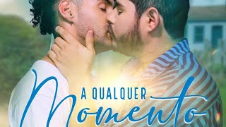 A QUALQUER MOMENTO (Original)