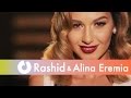 Rashid feat. Alina Eremia - Filme (Official Music Video ...
