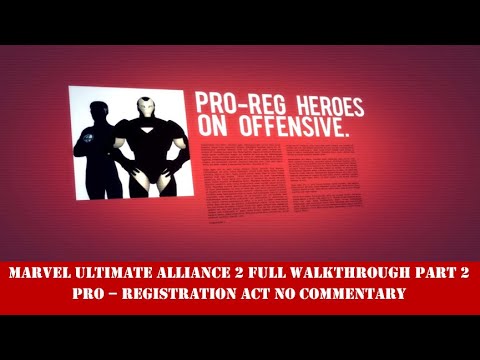 Marvel Ultimate Alliance 2 Full Walkthrough Part 2 Pro - Registration No Commentary