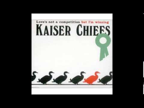Kaiser Chiefs - 