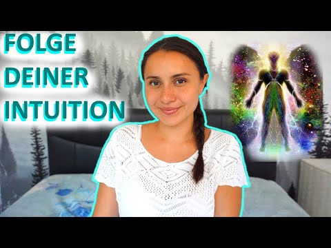 Wie du auf deine INTUITION vertrauen kannst