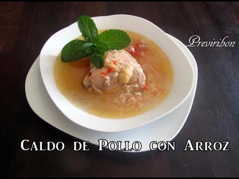 Caldo de Pollo con Arroz -Pollo a la Mexicana  *video 167*