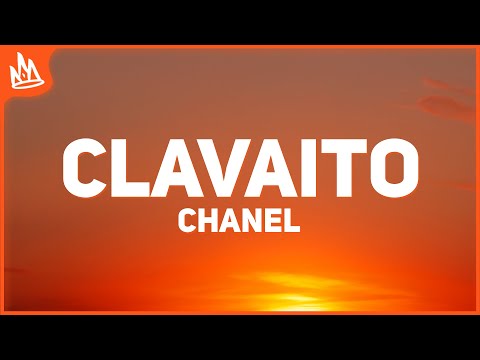 Chanel, Abraham Mateo - Clavaito (Letra)