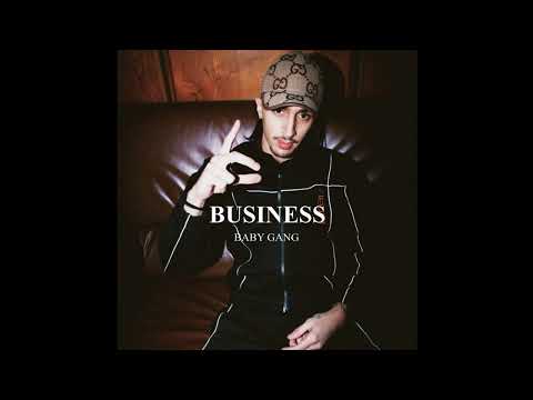 BUSINESS - Baby Gang (INEDITO)