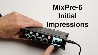 Video thumbnail for Sound Devices MixPre-6 Audio Recorder/Mixer: Initial Impressions by Curtis Judd