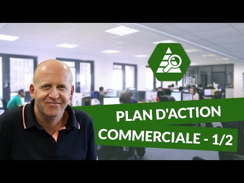 Le plan d'action commerciale (I) - Marketing - digiSchool
