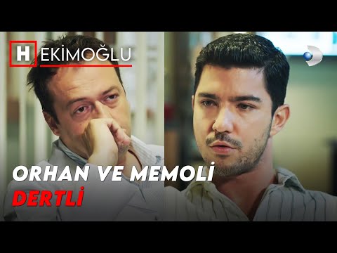 Orhan ve Memoli Dertleşiyor | Hekimoğlu Özel Sahneler