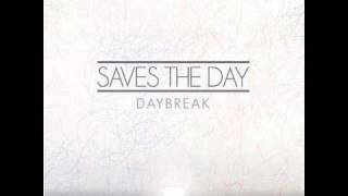 Saves The Day - Daybreak