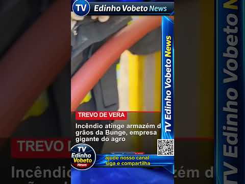Incêndio atinge armazém de grãos da Bunge em Mato Grosso