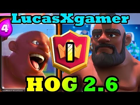 LucasXgamer Hog 2.6 cycle 6500 gameplays Ladder Pushing - Clash Royale