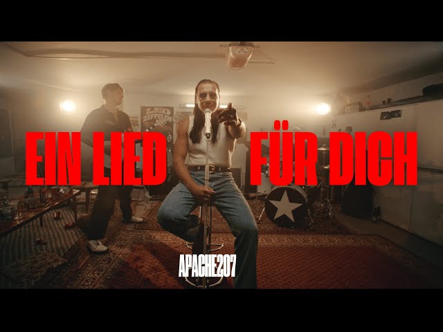 Ein Lied Für Dich von Apache 207 ((jetzt ansehen))
