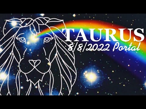 ♎️TAURUS 8/8 Portal *A cosmic realignment of Destiny! “What are you Manifesting?” Souls Journey
