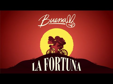 Buena V -  La Fortuna