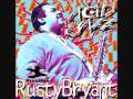 Rusty Bryant - Friday Night Funk for Saturday Night Brothers