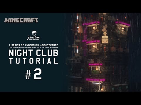 [Minecraft tutorial] A Real Architect Builds a Base in Minecraft /  Cyberpunk Night club #113_2