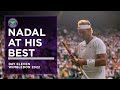 Rafael Nadal At His Very Best | Wimbledon 2022
