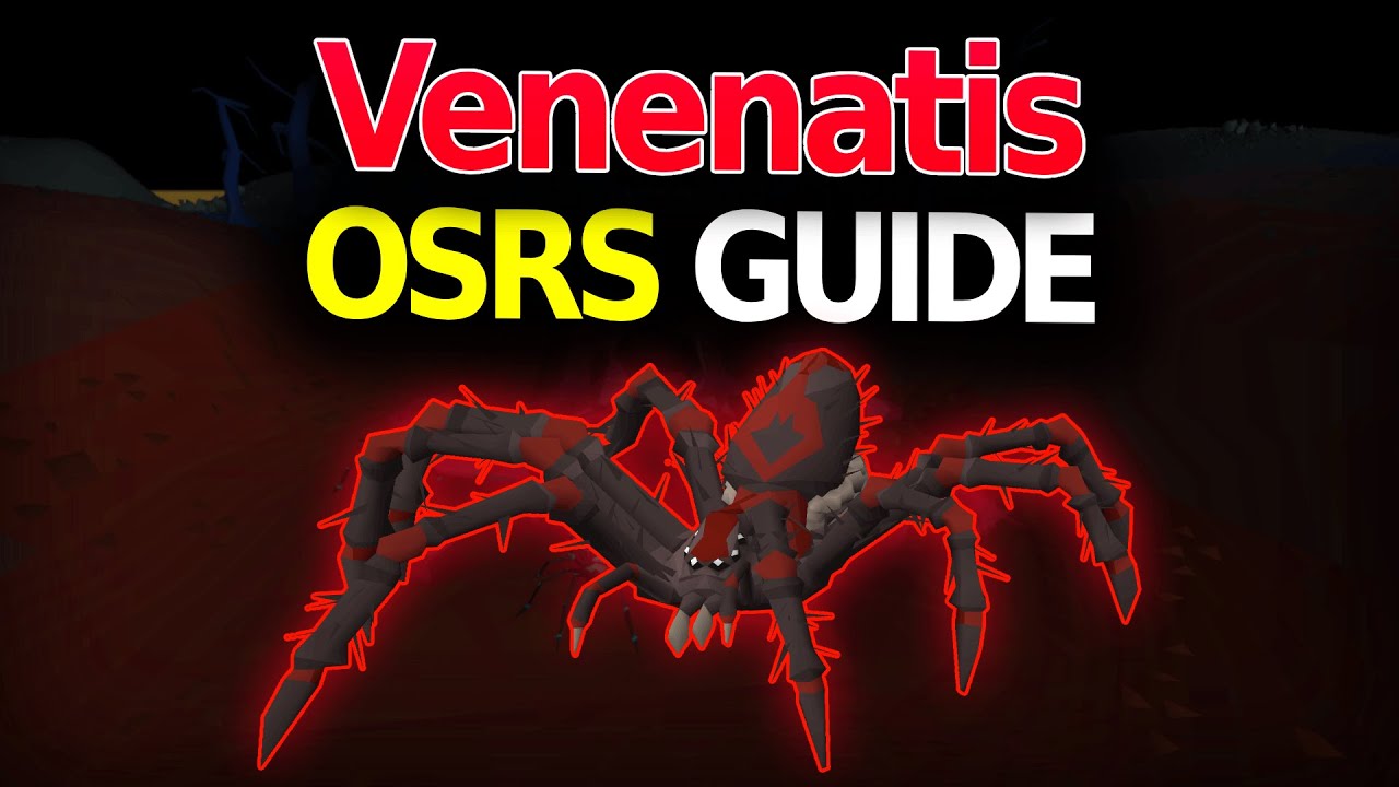 OSRS Venenatis Guide (7M+ GP/HR)