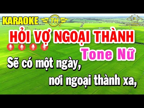Hỏi Vợ Ngoại Thành Karaoke Tone Nữ ( Em ) Nhạc Sống Cực Sung | Trọng Hiếu