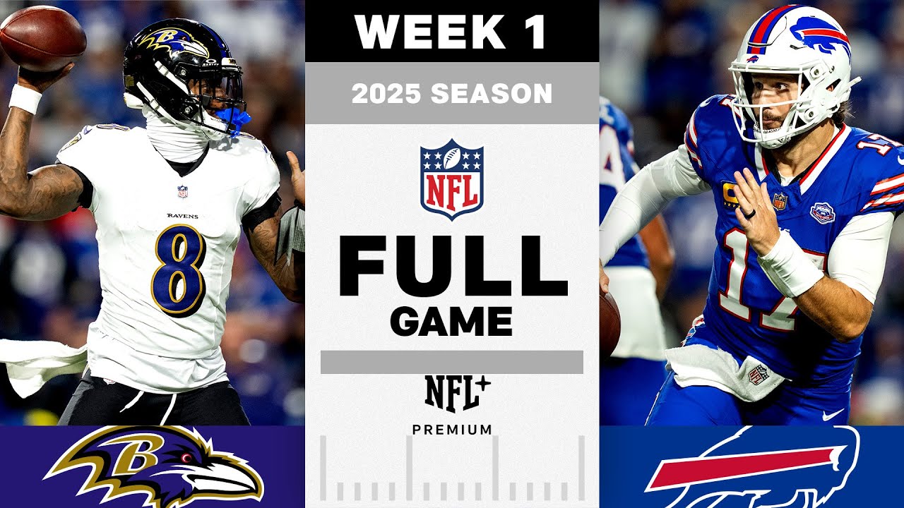 Baltimore Ravens vs. Buffalo Bills FULL GAME | NFL 2025 Season Week 1