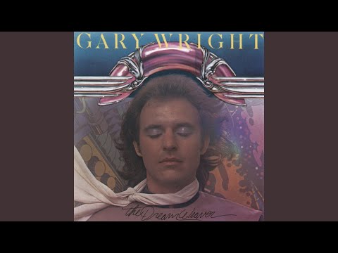  Dream Weaver · Gary Wright