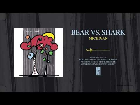 Bear Vs. Shark "Michigan"