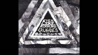 Eyes Like Mirrors - A Forked Tongue Cuts Like A Knife