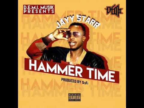 Jayy Starr - Hammer Time [Hot New Music]