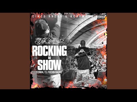 Rocking da show (Achemuda & Cinco razas)