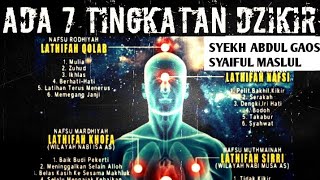 Download lagu TINGKATAN DZIKIR DALAM TASAWUF | Syekh Abdul Gaos S,M mp3
