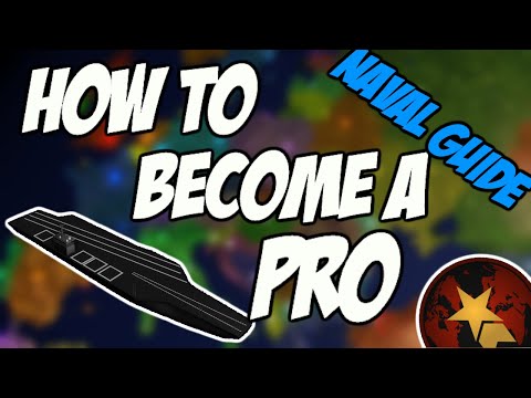 HOW TO BECOME A PRO IN RISE OF NATIONS | NAVAL GUIDE