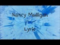 Nancy Mulligan - Ed Sheeran [Lyric]