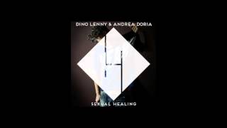 DINO LENNY & ANDREA DORIA - Sexual Healing