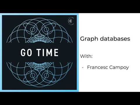 Go Time #108: Graph Databases (podcast)