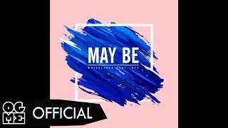 WHITELINES - มันคือความรักใช่ไหม (MAY BE) feat. NTK (Prod. KS”) [LYRICS AUDIO]