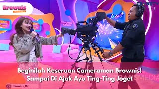 Download lagu Beginilah Keseruan Cameraman Brownis! Sampai Di Ajak Ayu Ting-Ting Joget - BROWNIS (9/1/25) P1 mp3