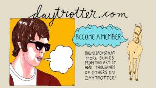The Courteeners - Yesterday, Today &amp; Probably Tomorrow - Daytrotter Session