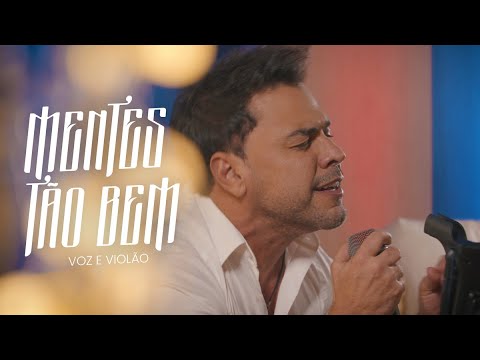 Zezé Di Camargo - Mentes Tão Bem ( Voz & Violão)