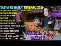 JANGAN TUNGGU LAMA LAMA TASYA ROSMALA TERBARU 2026 OM ADELLA FULL ALBUM TERBARU 2026