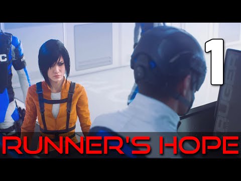 [1] Runner's Hope (Let's Play Mirror's Edge: Catalyst PC w/ GaLm)